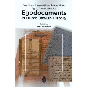 EGODOCUMENTS in Dutch Jewish History