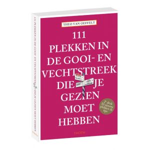 111-plekken-in-de-gooi-en-vechtstreek-die-je-gezien-moet-hebben-9789068687804