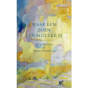 waar-een-zoen-een-muulke-is-9789075240467