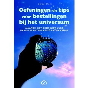 oefeningen-en-tips-voor-bestellingen-bij-het-universum-9789077556399