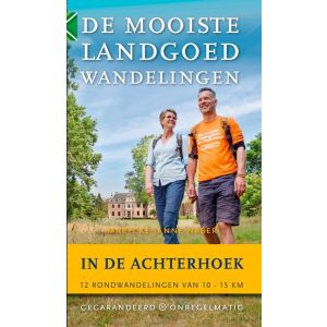 De mooiste landgoedwandelingen in de Achterhoek