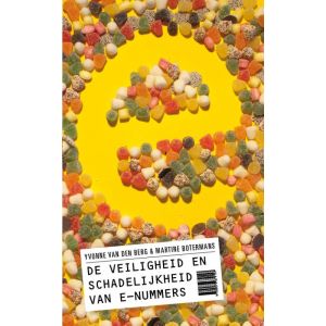 de-veiligheid-en-schadelijkheid-van-e-nummers-9789079679157