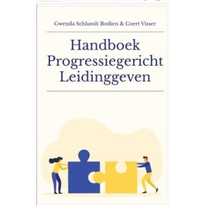 Handboek Progressiegericht Leidinggeven