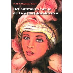 de-maria-magdalena-code-ii-het-ontwaken-van-je-dertien-kartskwaliteiten-9789080747876