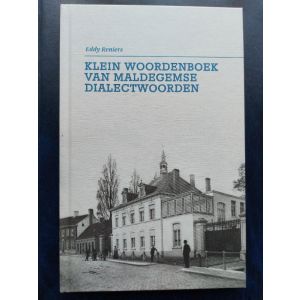 Klein woordenboek van Maldegemse dialectwoorden