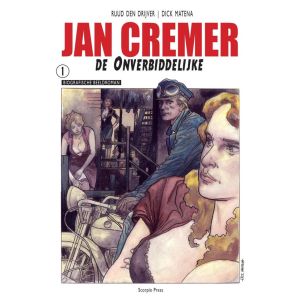 Jan Cremer de Onverbiddelijke 1