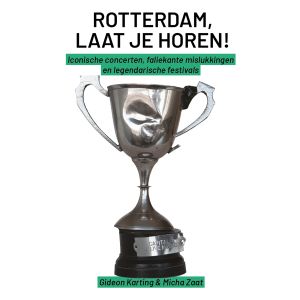 Rotterdam, Laat je horen!