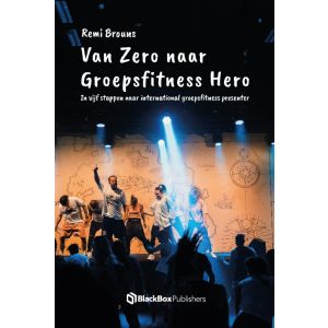 Van Zero naar Groepsfitness Hero