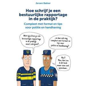 Hoe schrijf je een bestuurlijke rapportage in de praktijk