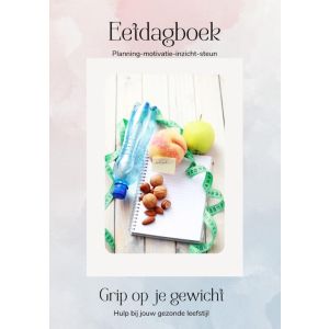 Eetdagboek GRIP OP JE GEWICHT