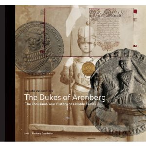 The Dukes of Arenberg