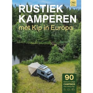 Rustiek Kamperen met Kip in Europa