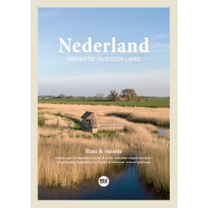 Nederland - Vakantie in eigen land (rust & ruimte)