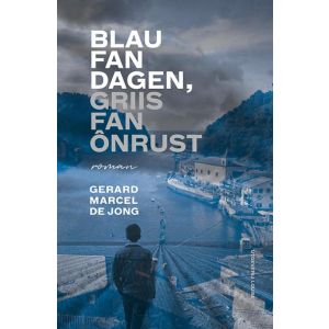 Blau fan dagen, griis fan ônrust