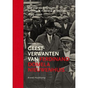 Geestverwanten van Ferdinand Domela Nieuwenhuis