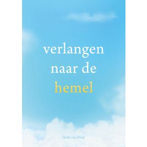 Verlangen naar de hemel