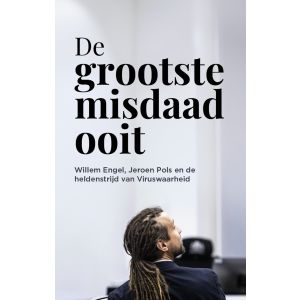 De grootste misdaad ooit