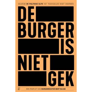 De burger is niet gek