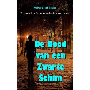 De Dood van een Zwarte Schim