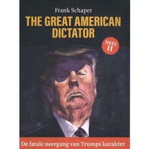 de-fatale-neergang-van-trumps-karakter-9789083395814