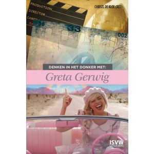 Denken in het donker met Greta Gerwig