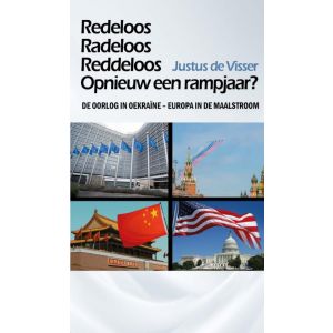 Redeloos, Radeloos, Reddeloos: Opnieuw een rampjaar