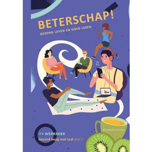 Beterschap! Gezond leven en goed lezen; werkboek