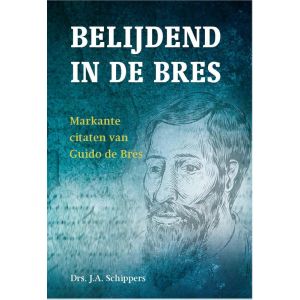 Belijdend in de bres