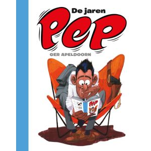 De jaren Pep - NIEUWE UITGAVE