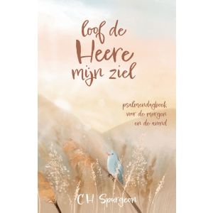 Loof de Heere mijn ziel