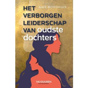 Het verborgen leiderschap van oudste dochters