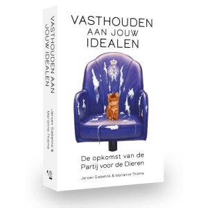 Vasthouden aan jouw idealen