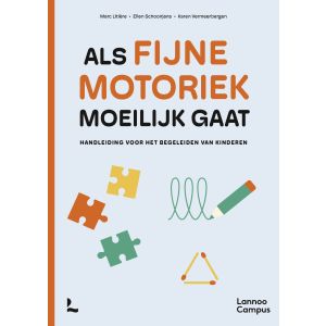 Als fijne motoriek moeilijk gaat