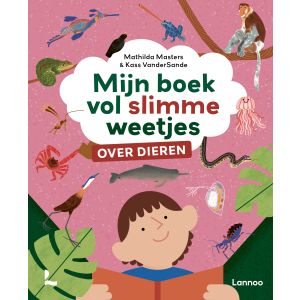 Mijn boek vol slimme weetjes over dieren