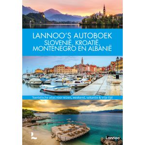 Lannoo s Autoboek Slovenië, Kroatië, Montenegro en Albanië