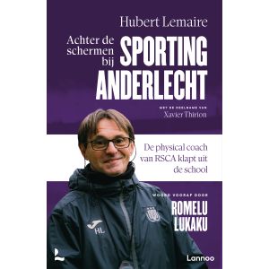 Achter de schermen bij Sporting Anderlecht