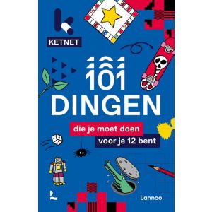 Ketnet 101 dingen die je moet doen voor je 12 bent