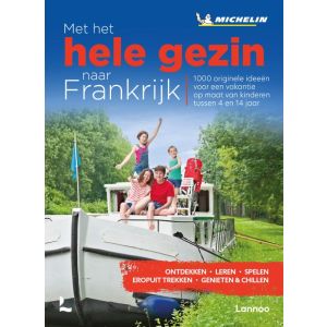 Met het hele gezin naar Frankrijk