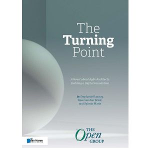 The Turning Point: A Novel about Agile Architects Building a Digital Foundation