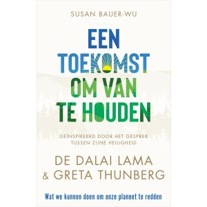 Een toekomst om van te houden