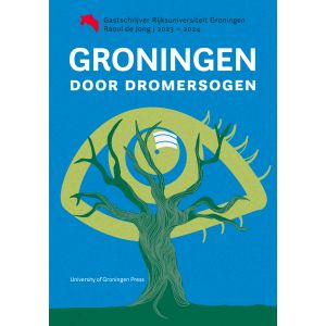 Groningen door dromersogen