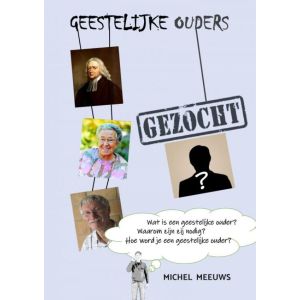 Geestelijke Ouders Gezocht