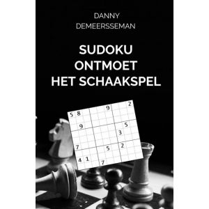 Sudoku ontmoet het Schaakspel