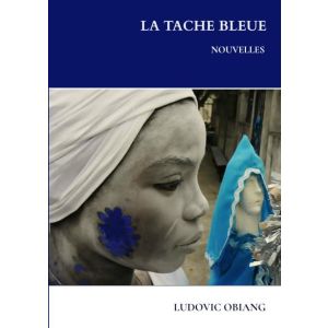 La tache bleue