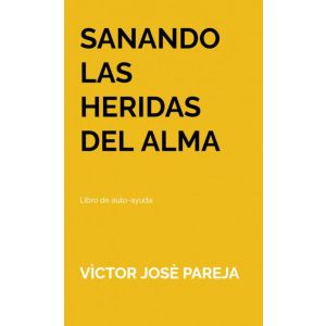 Sanando las heridas del alma