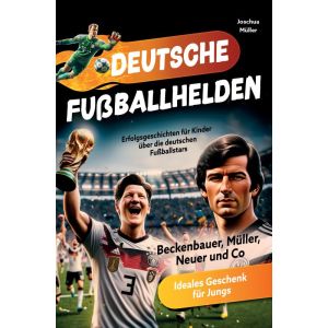 Deutsche Fußballhelden