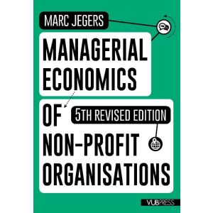 Managerial Economics of Non-profit Organisations (5th revised edition)