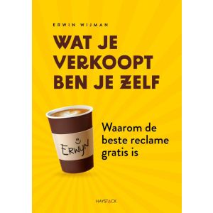 Wat je verkoopt ben je zelf