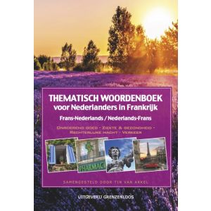 Thematisch woordenboek voor Nederlanders in Frankrijk