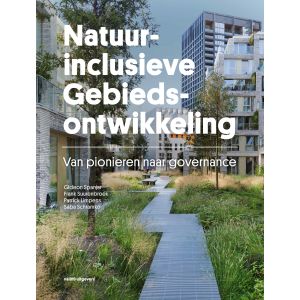 Natuurinclusieve gebiedsontwikkeling